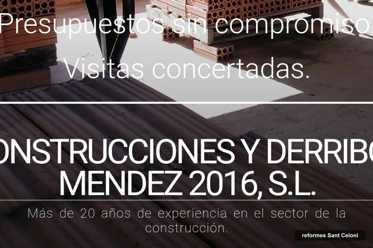 Construcciones y Derribos Mendez, empresa de reformes a Sant Celoni